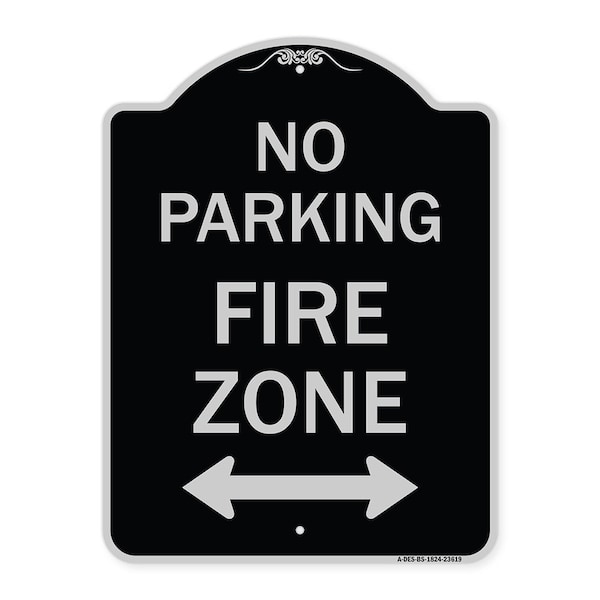 Signmission No Parking Fire Zone W/ Bidirectional Arrow Heavy-Gauge Aluminum Sign, 24" x 18", BS-1824-23619 A-DES-BS-1824-23619 - main